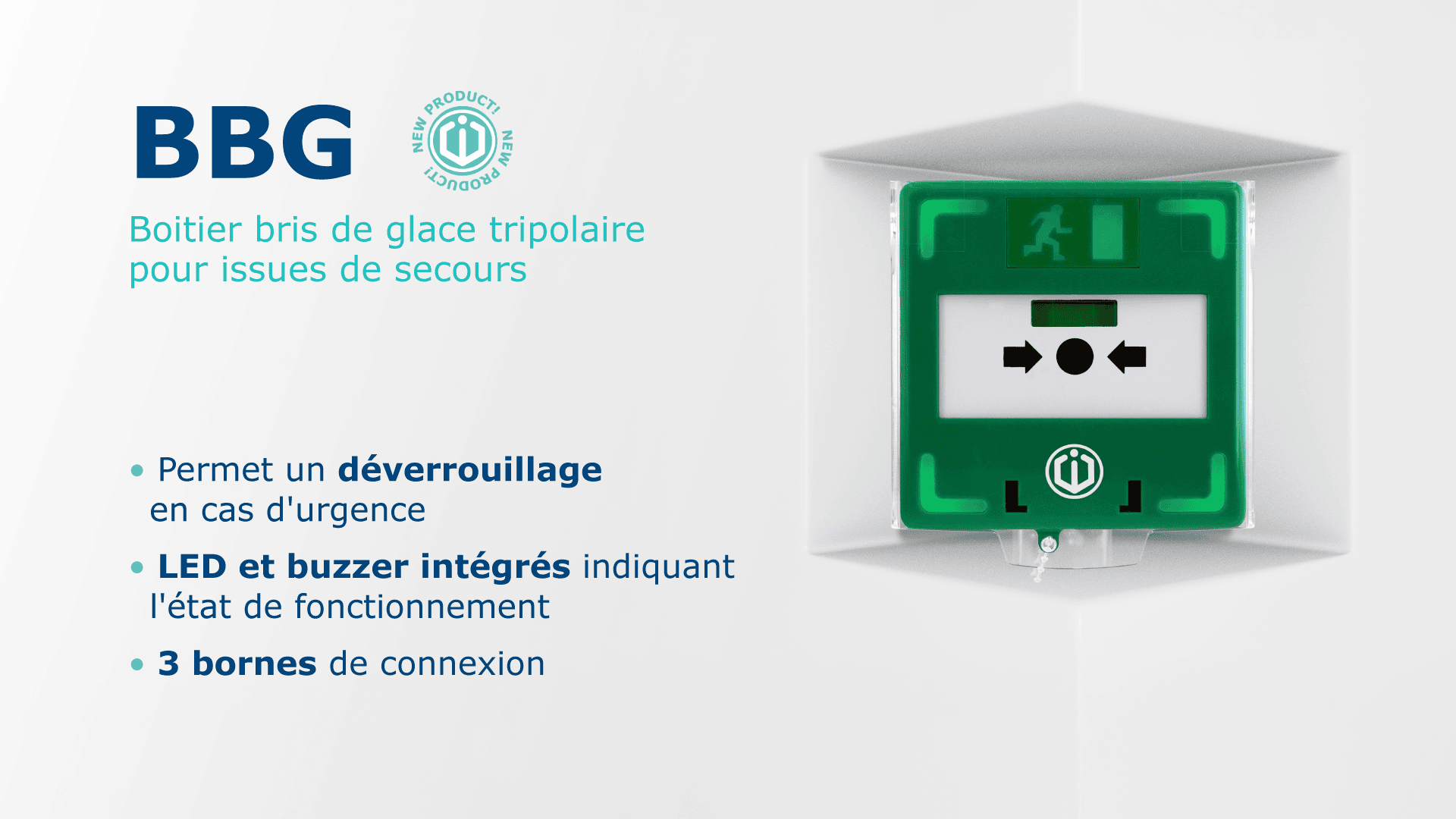 BBG boitier bris de glace tripolaire par CDVI